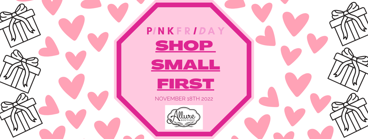 Pink Friday - Allure Boutique WY