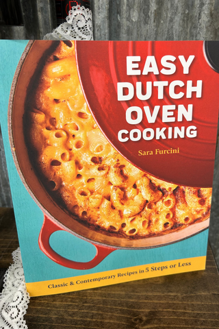 Easy Dutch Ovens Recipe Book