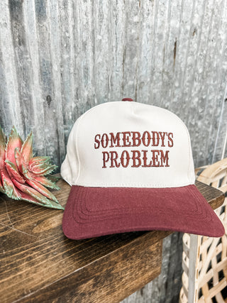 Somebody's Problem Hat - Raisin