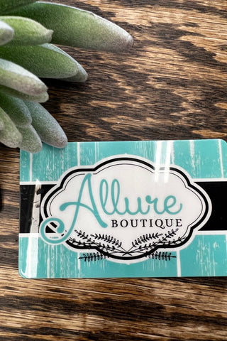 Allure Boutique Gift Card - Allure Boutique WY