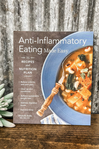 Anti - Inflammatory Eating Made Easy - Allure Boutique WY