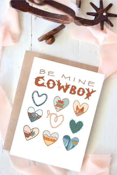 Be Mine Cowboy Valentines Card - Allure Boutique WY