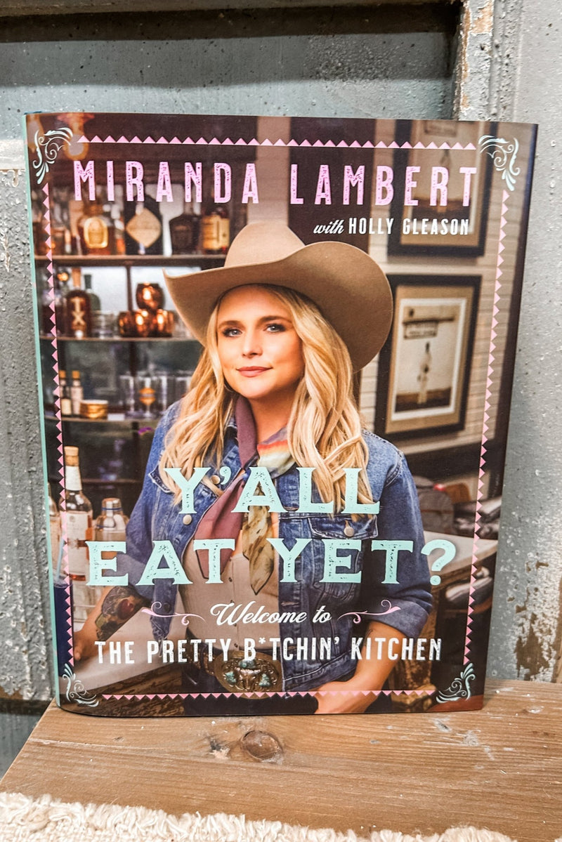 Y'all Eat Yet Cookbook - Allure Boutique WY